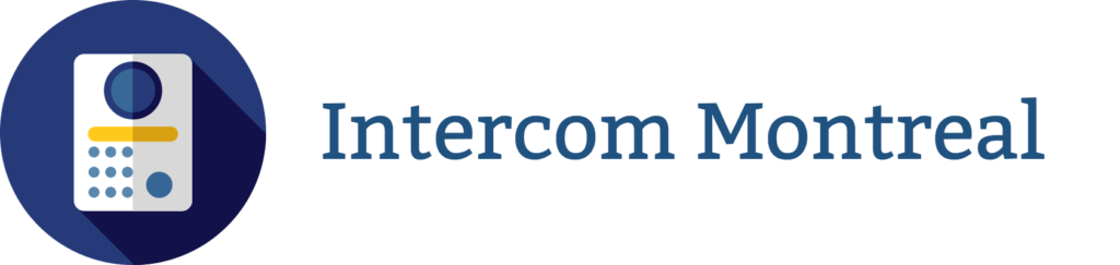 Intercom Montreal 